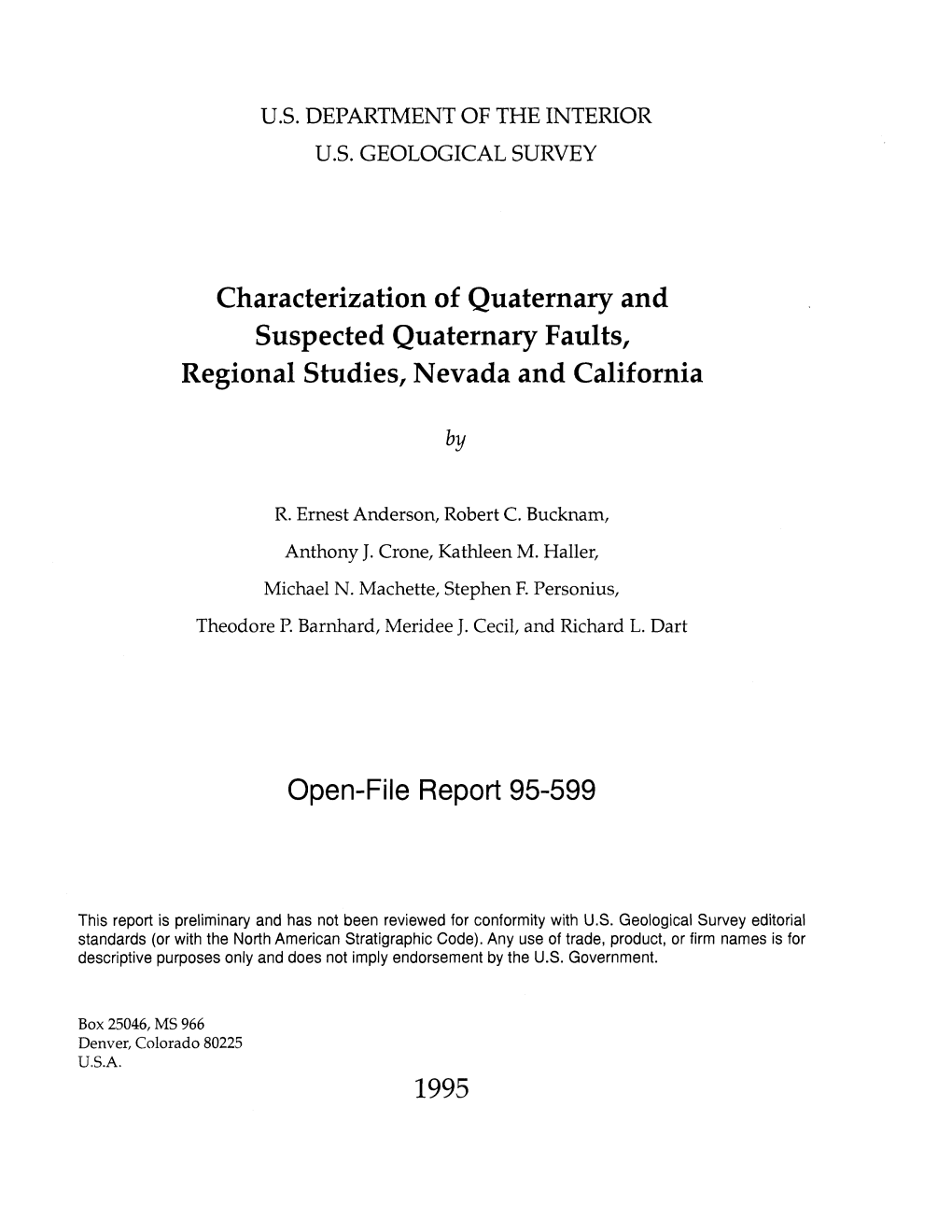 Characterization of Quaternary and Suspected Quaternary Faults, Regional Studies, Nevada and California