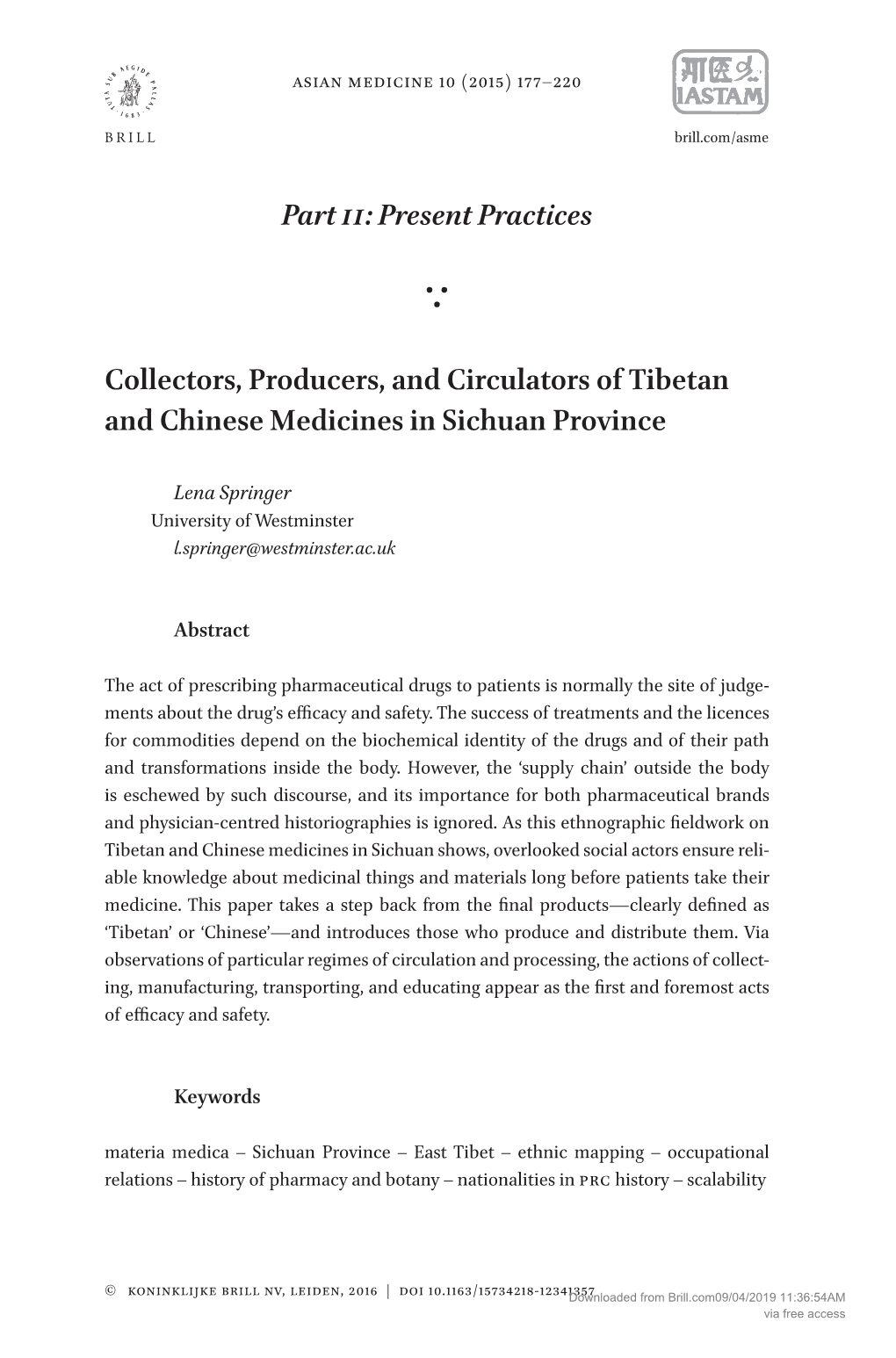 Present Practices Collectors, Producers, and Circulators of Tibetan and Chinese Medicines in Sichuan Province