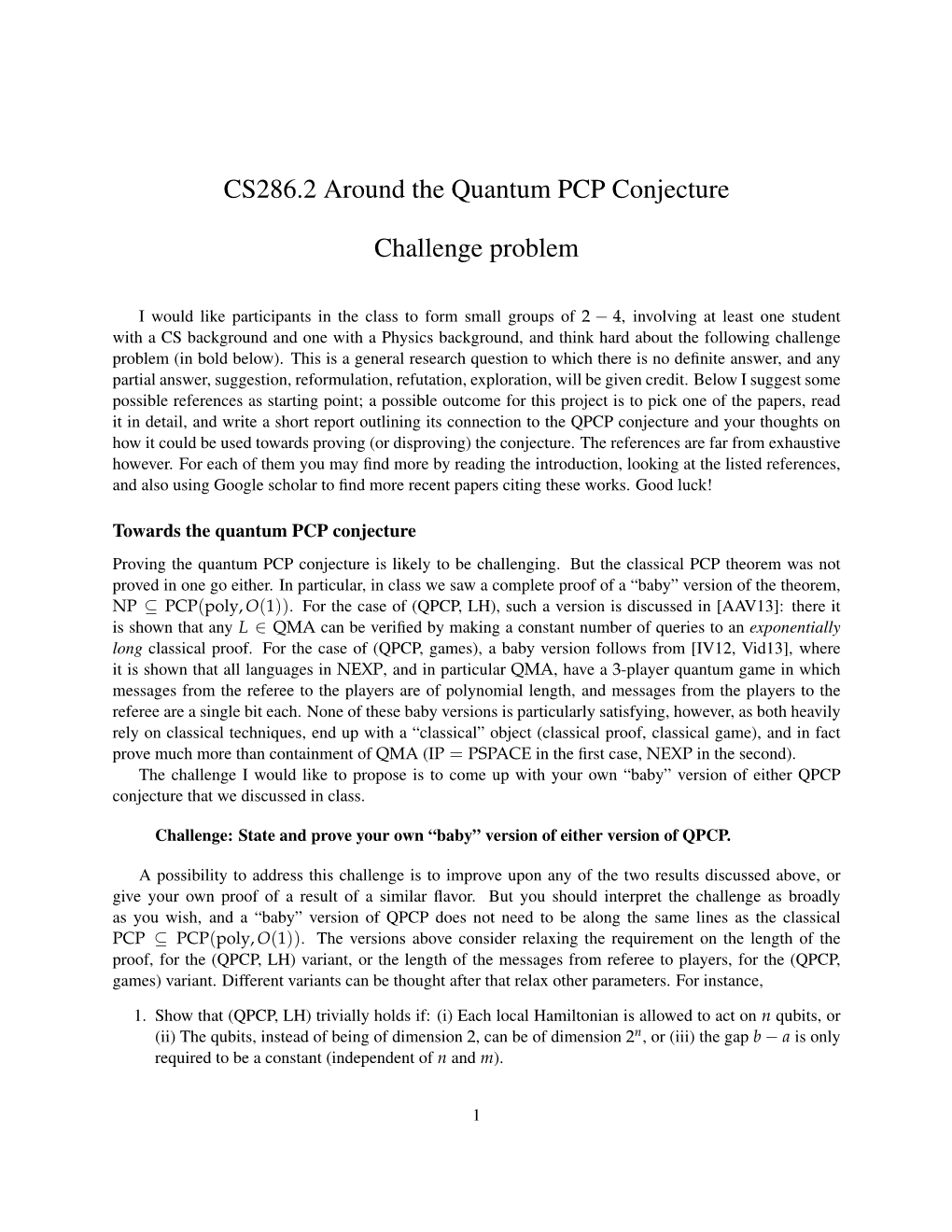 CS286.2 Around the Quantum PCP Conjecture Challenge Problem