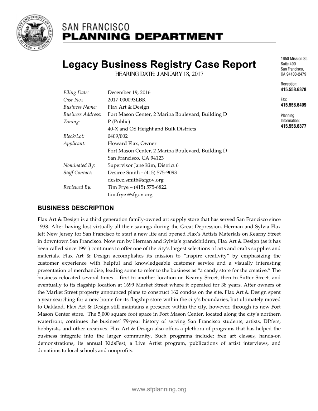 Legacy Business Registry Case Report HEARING DATE: JANUARY 18, 2017