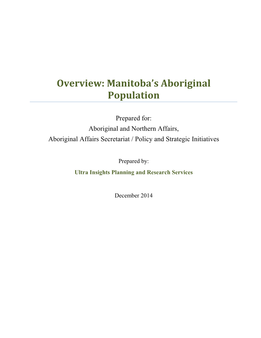 Overview: Manitoba's Aboriginal Population