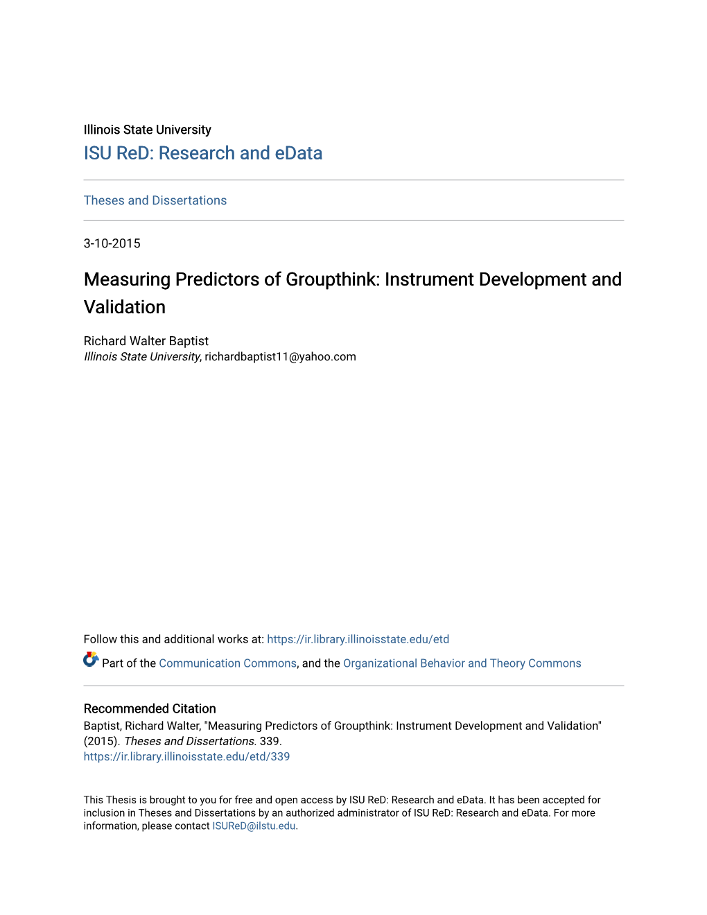 Measuring Predictors of Groupthink: Instrument Development and Validation