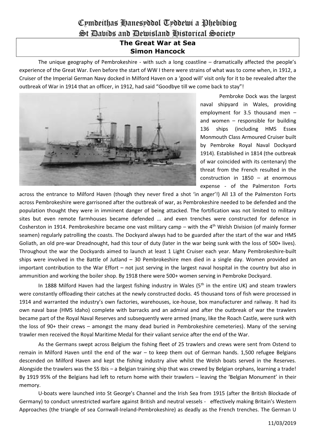 The Great War at Sea Simon Hancock the Unique Geography of Pembrokeshire - with Such a Long Coastline – Dramatically Affected the People’S Experience of the Great War