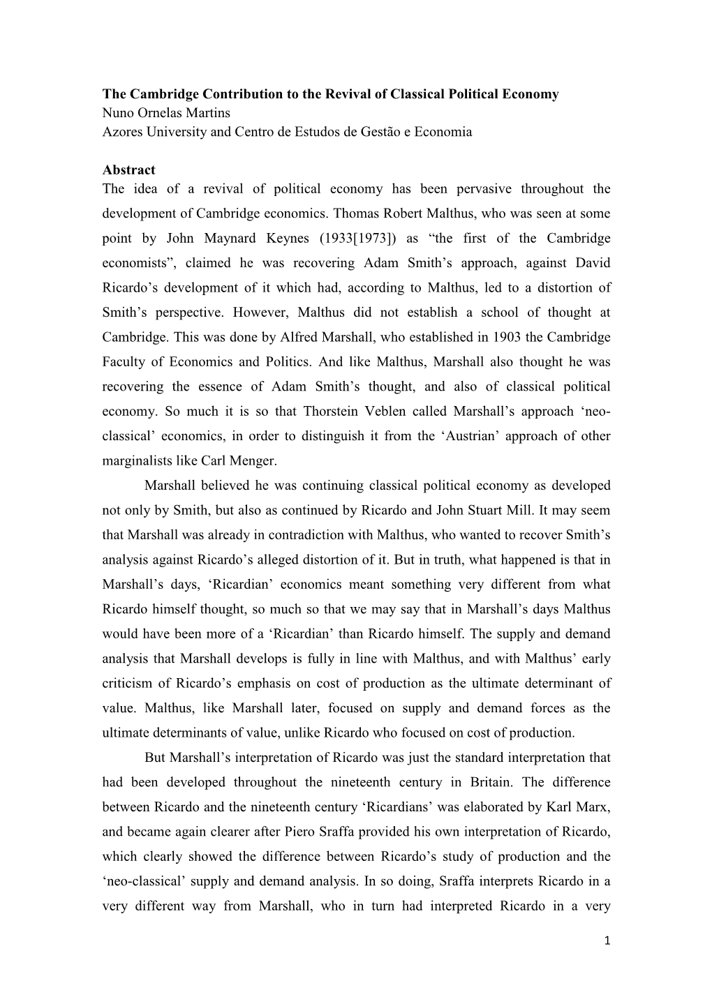 The Cambridge Contribution to the Revival of Classical Political Economy Nuno Ornelas Martins Azores University and Centro De Estudos De Gestão E Economia