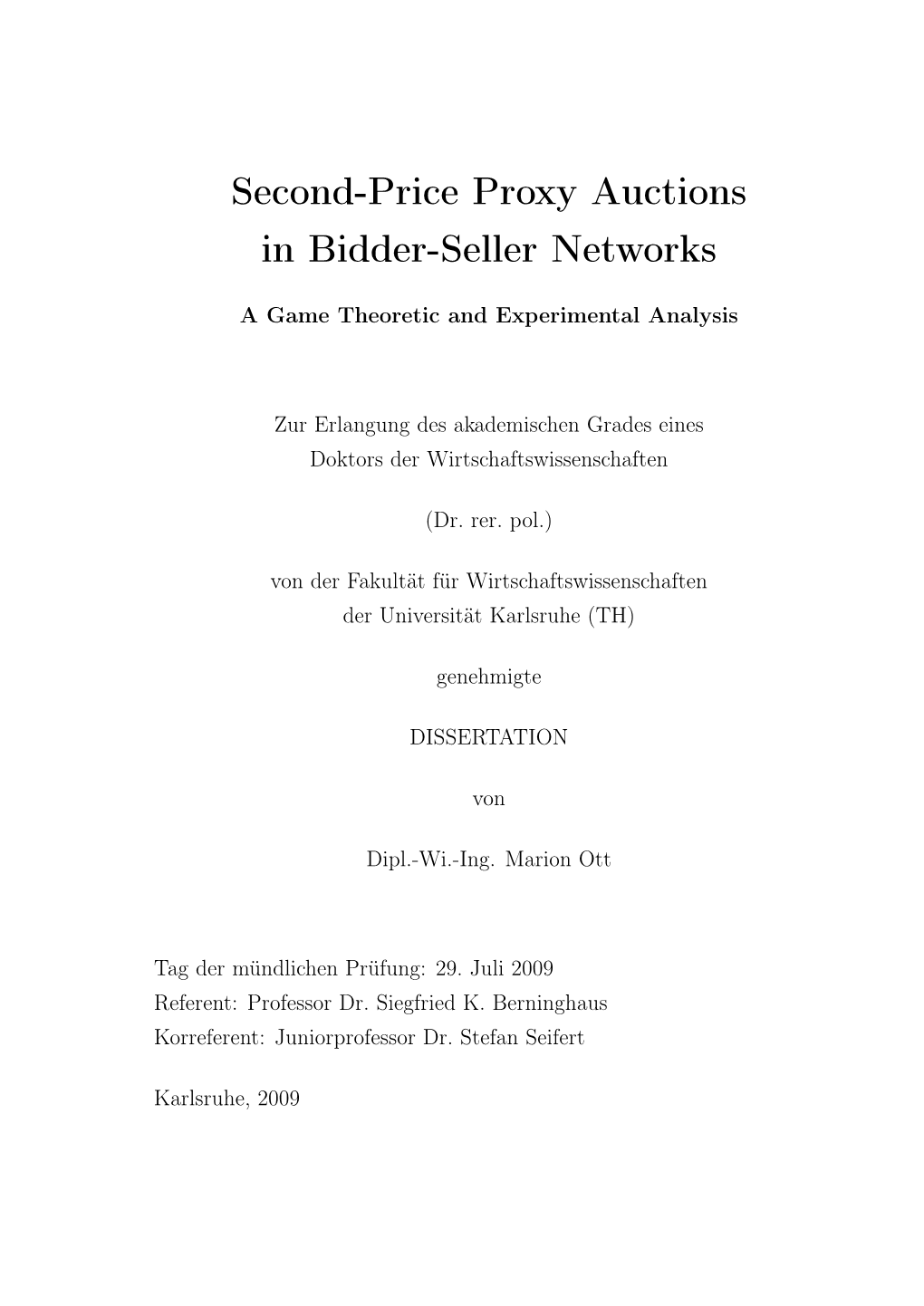 Second-Price Proxy Auctions in Bidder-Seller Networks