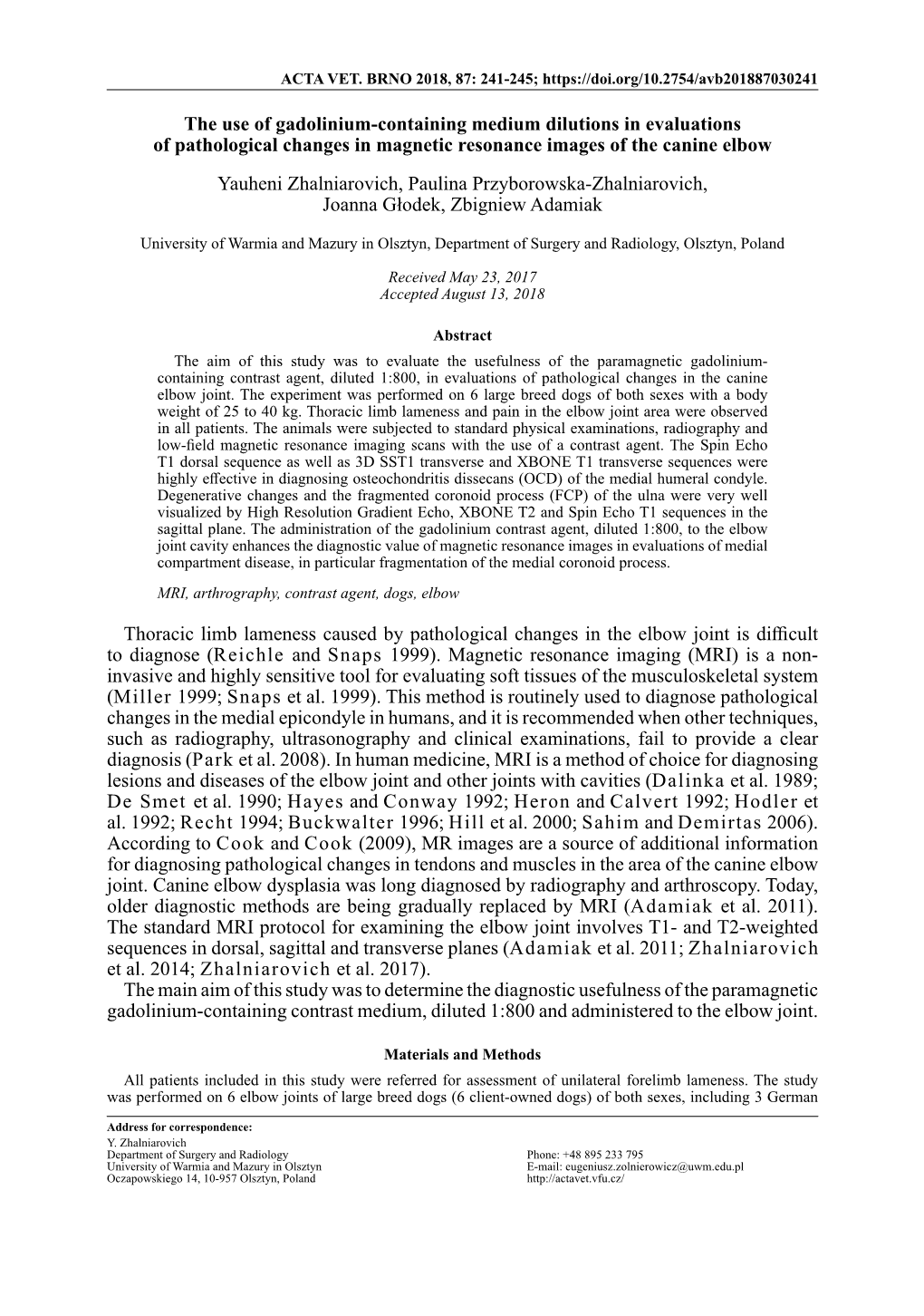 The Use of Gadolinium-Containing Medium Dilutions in Evaluations Of