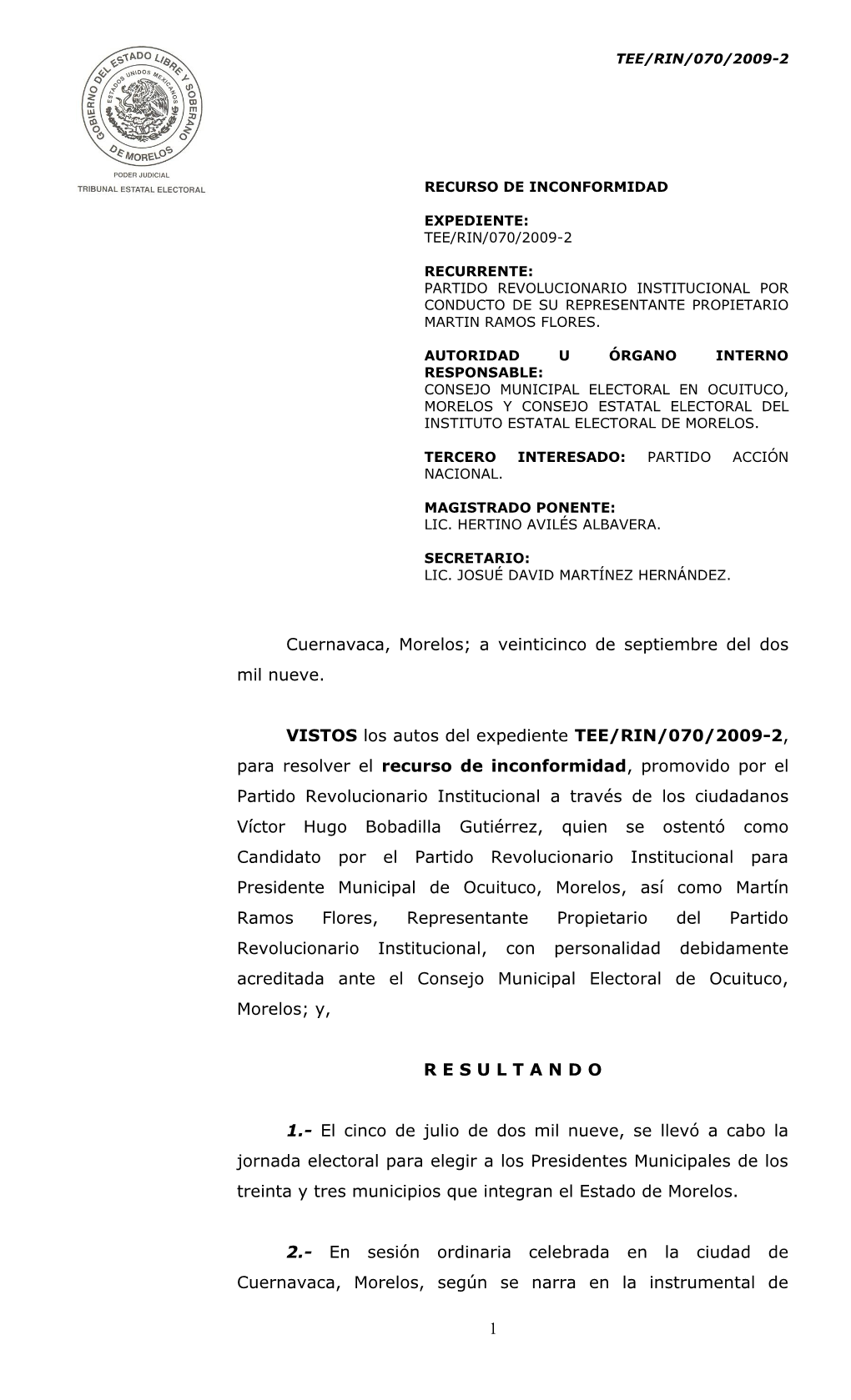 1 Cuernavaca, Morelos; a Veinticinco De Septiembre Del Dos Mil Nueve