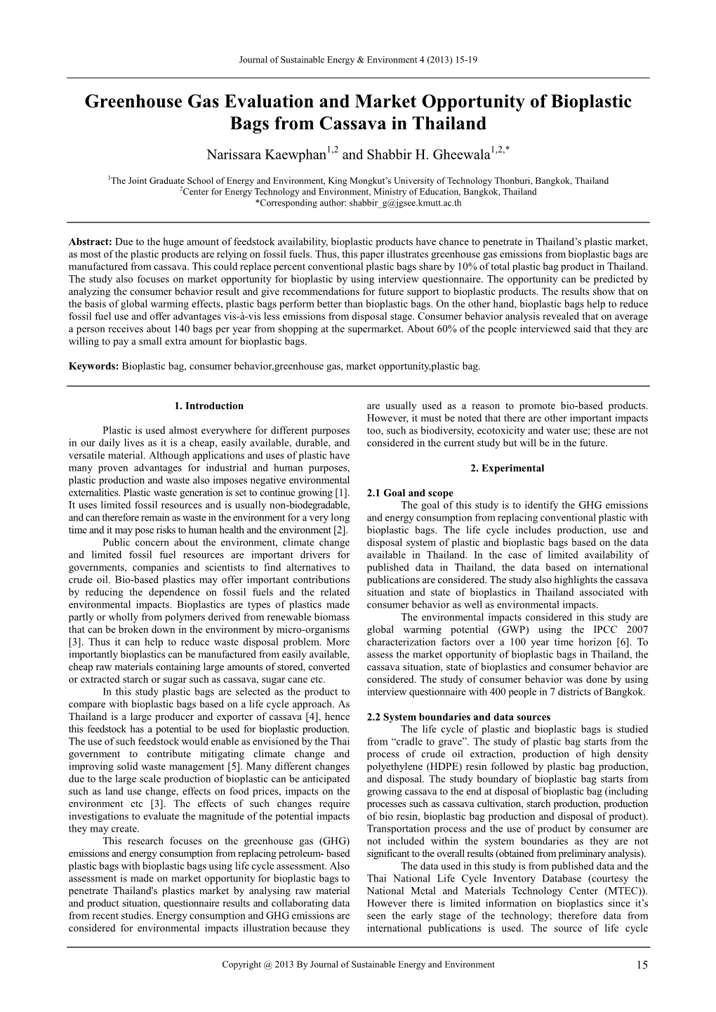 Greenhouse Gas Evaluation and Market Opportunity of Bioplastic Bags from Cassava in Thailand