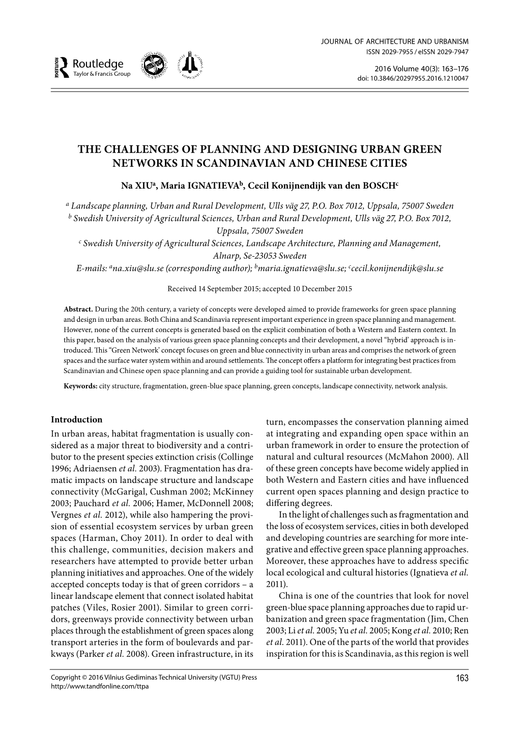 The Challenges of Planning and Designing Urban Green Networks in Scandinavian and Chinese Cities