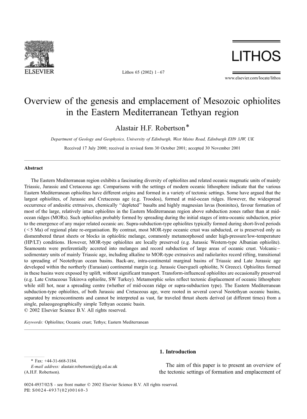 Overview of the Genesis and Emplacement of Mesozoic Ophiolites in the Eastern Mediterranean Tethyan Region