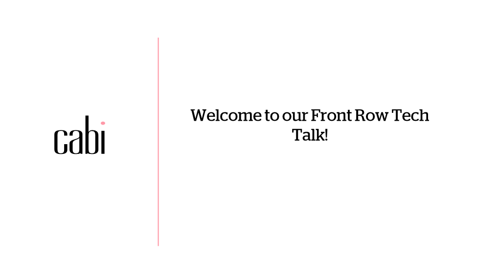 Welcome to Our Front Row Tech Talk! Computers, Browsers & Operating Systems for Stylists