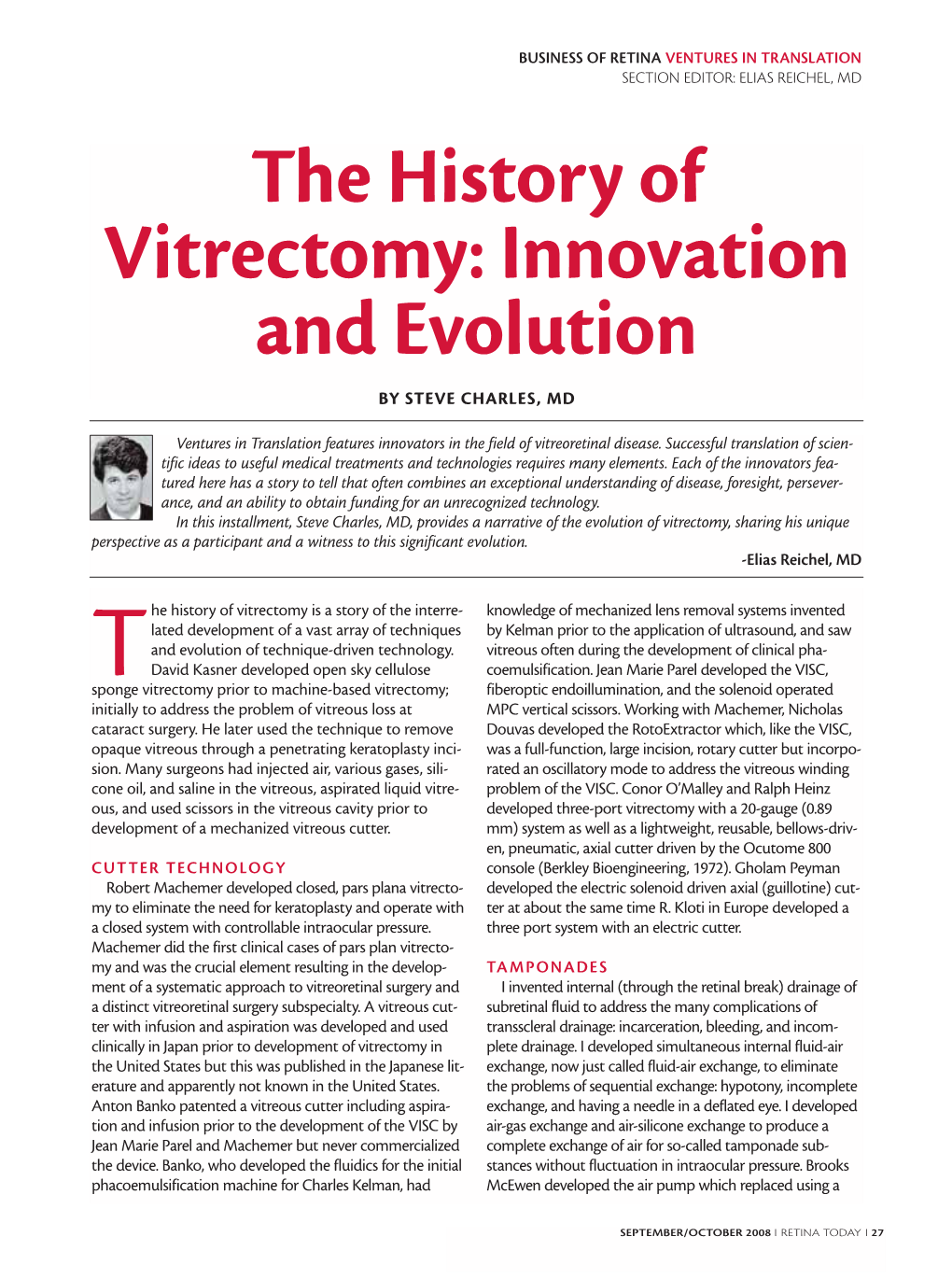 The History of Vitrectomy: Innovation and Evolution