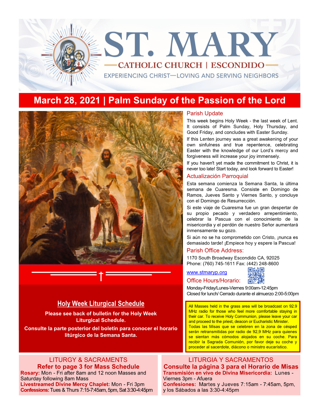 March 28, 2021 | Palm Sunday of the Passion of the Lord Parish Update This Week Begins Holy Week - the Last Week of Lent
