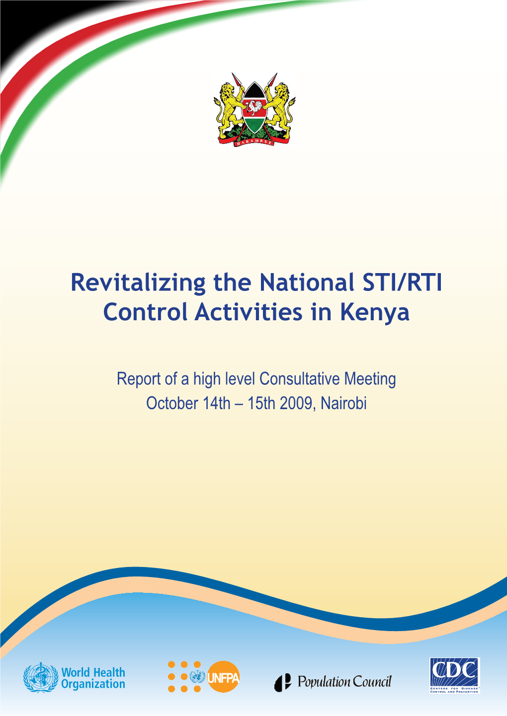 Revitalizing the National STI/RTI Control Activities in Kenya