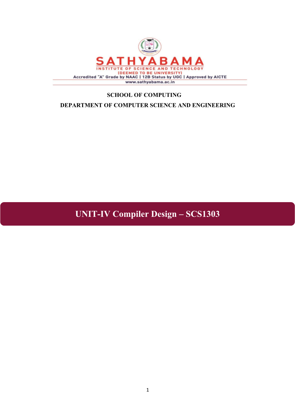 UNIT-IV Compiler Design – SCS1303