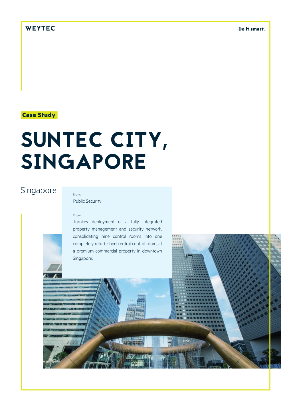Suntec City, Singapore