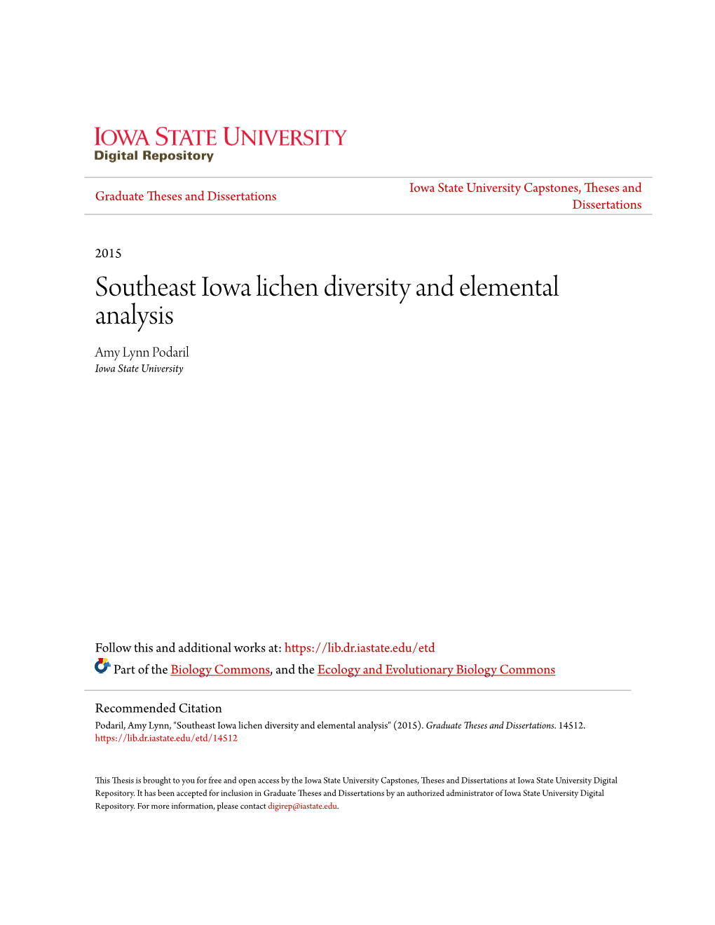 Southeast Iowa Lichen Diversity and Elemental Analysis Amy Lynn Podaril Iowa State University