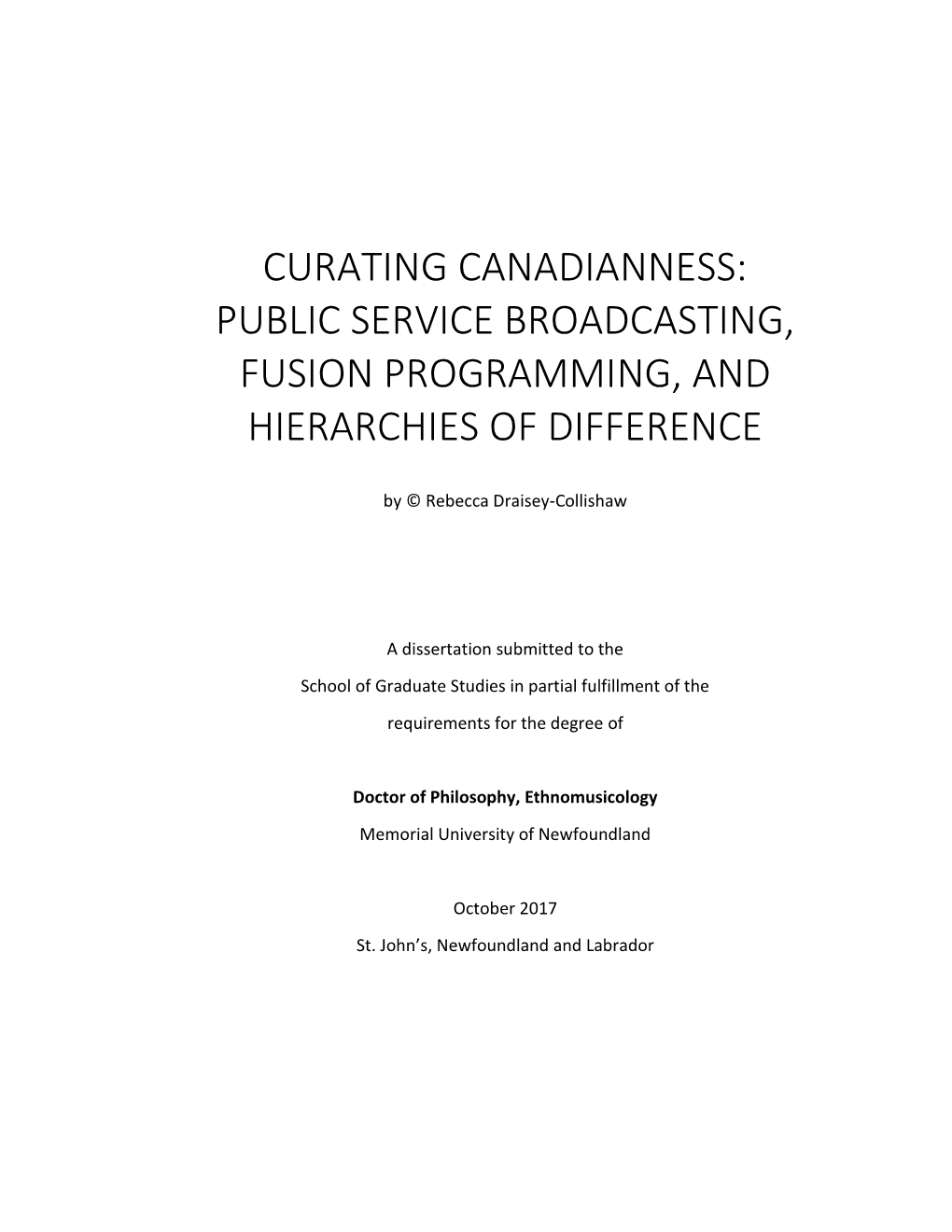 Curating Canadianness: Public Service Broadcasting, Fusion Programming, and Hierarchies of Difference