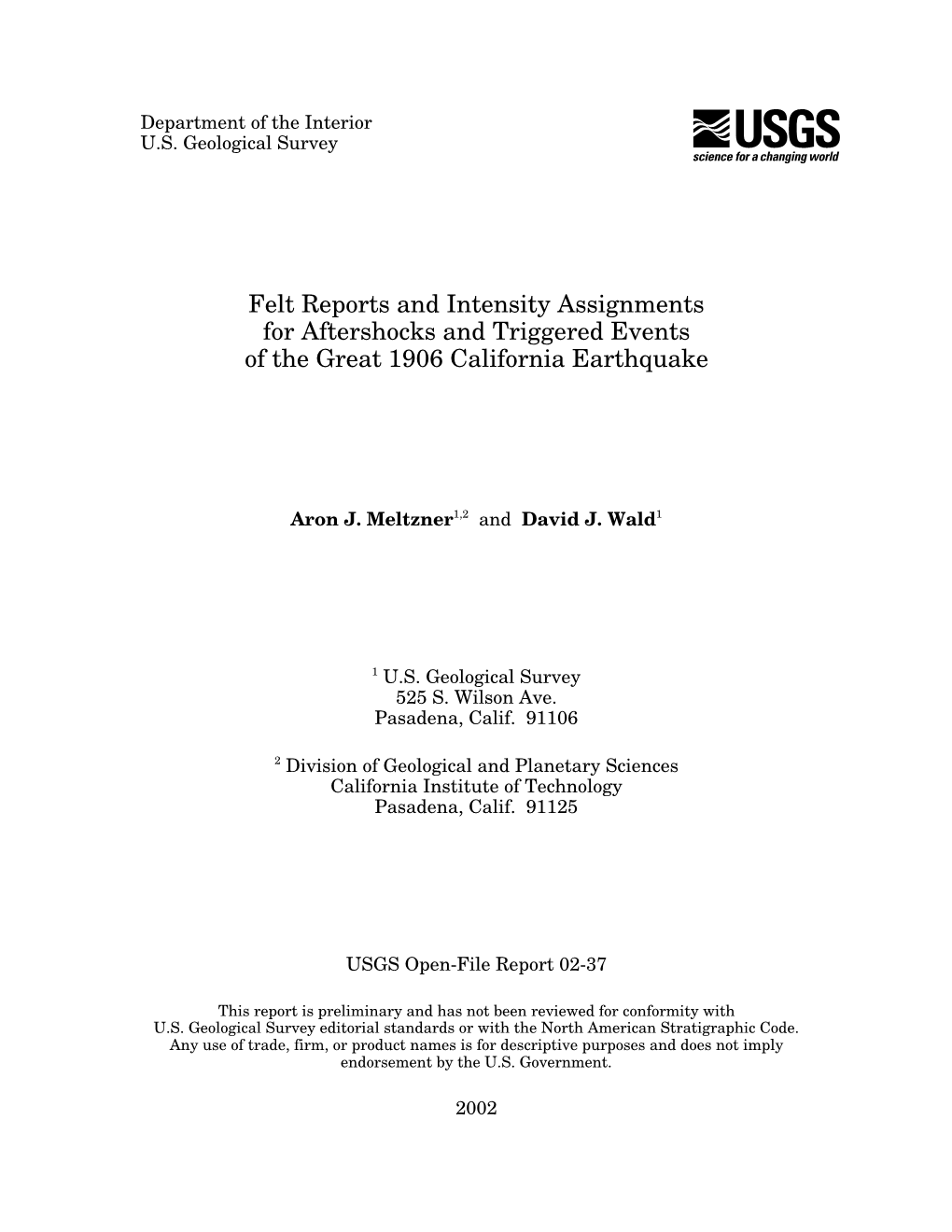 Felt Reports and Intensity Assignments for Aftershocks and Triggered Events of the Great 1906 California Earthquake