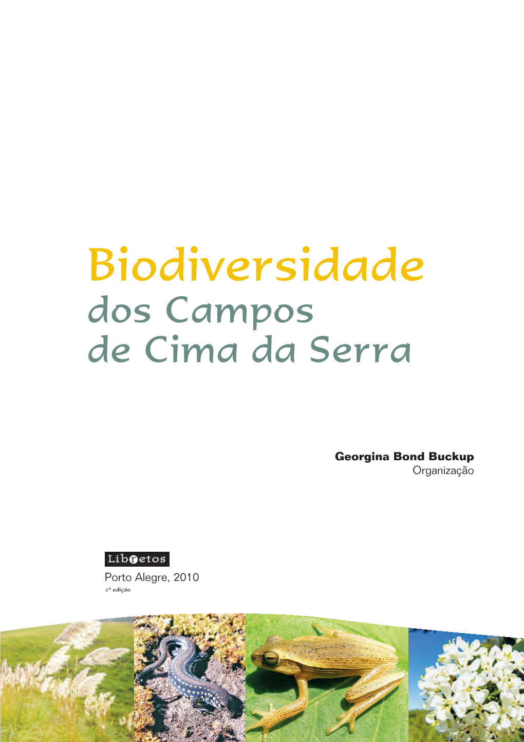 Biodiversidade Dos Campos De Cima Da Serra