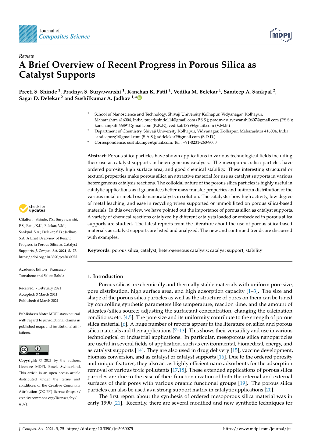 A Brief Overview of Recent Progress in Porous Silica As Catalyst Supports