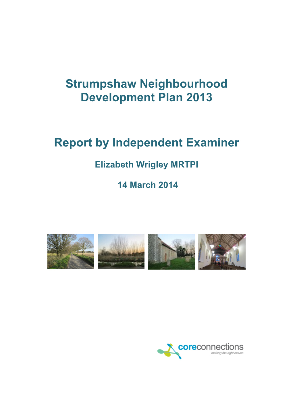 Strumpshaw Neighbourhood Plan Examiners Report