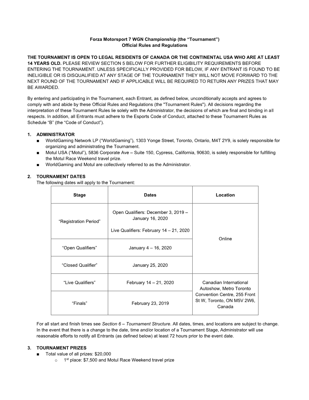 Forza Motorsport 7 WGN Championship (The “Tournament”) Official Rules and Regulations