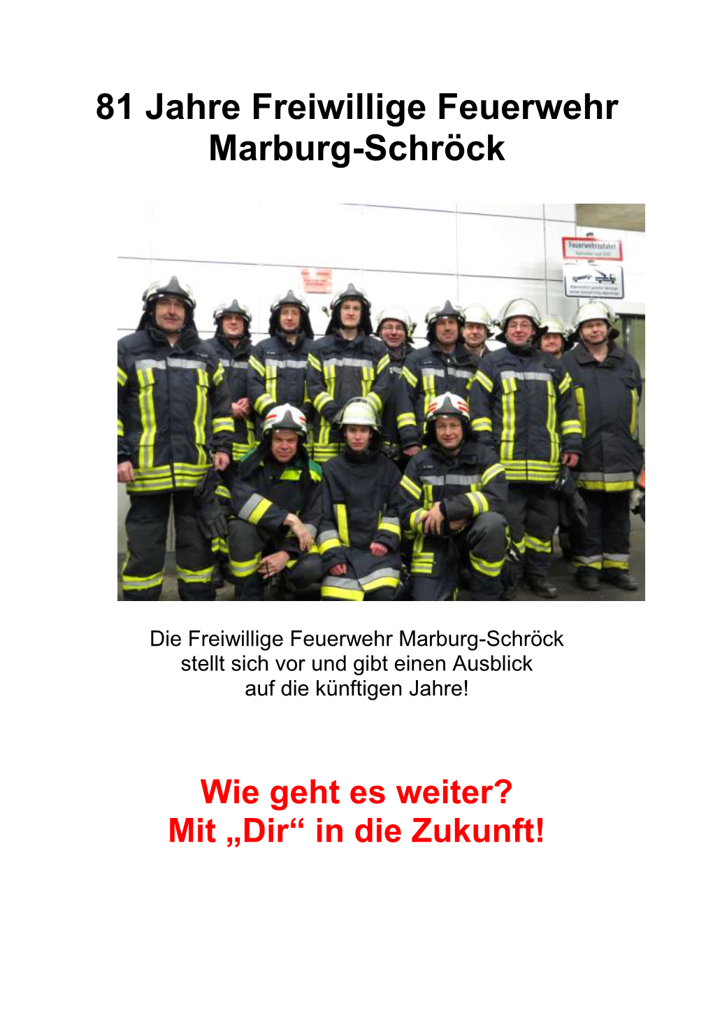 81 Jahre Freiwillige Feuerwehr Marburg-Schröck