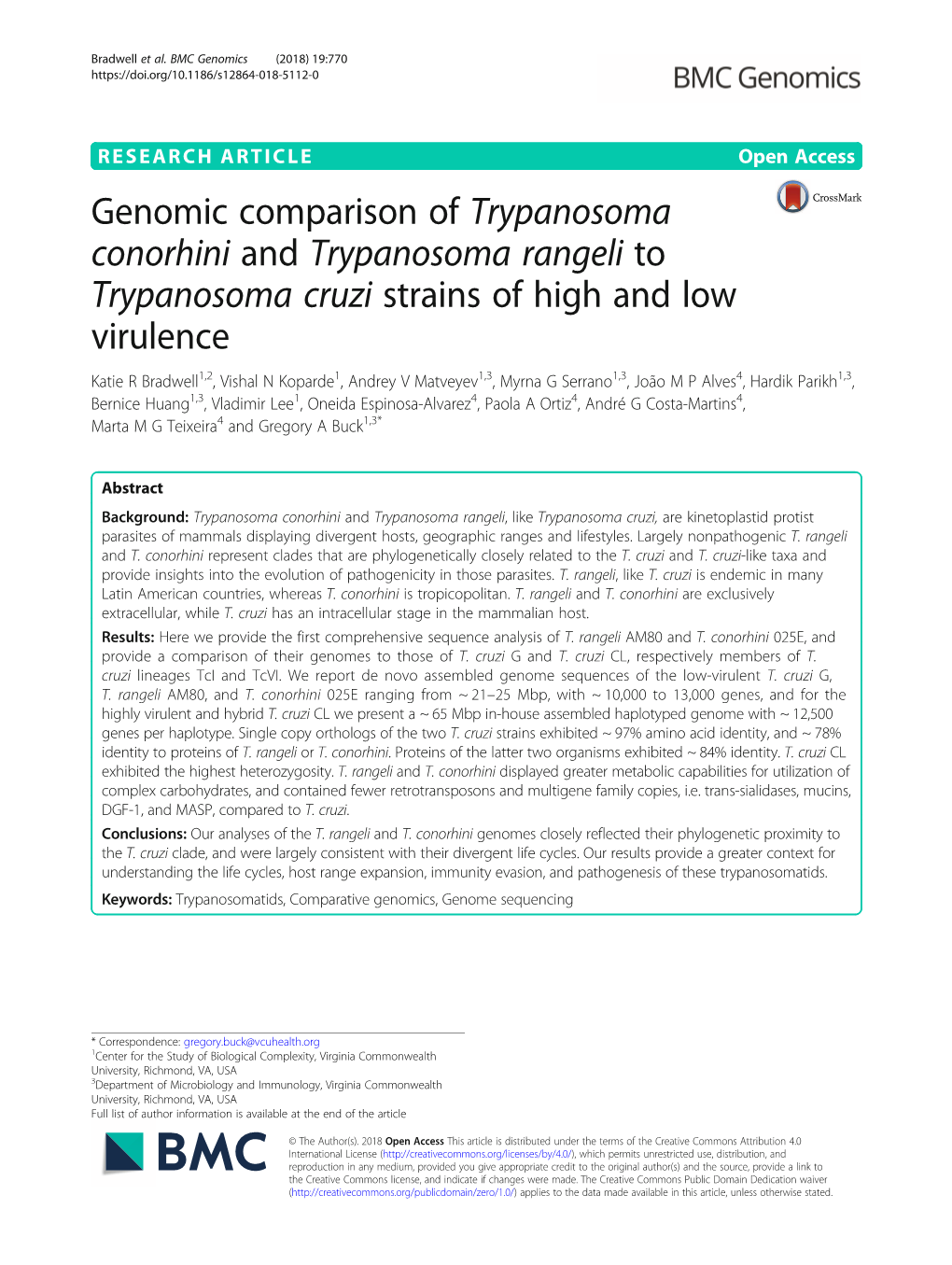 Genomic Comparison of Trypanosoma Conorhini and Trypanosoma Rangeli to Trypanosoma Cruzi Strains of High and Low Virulence