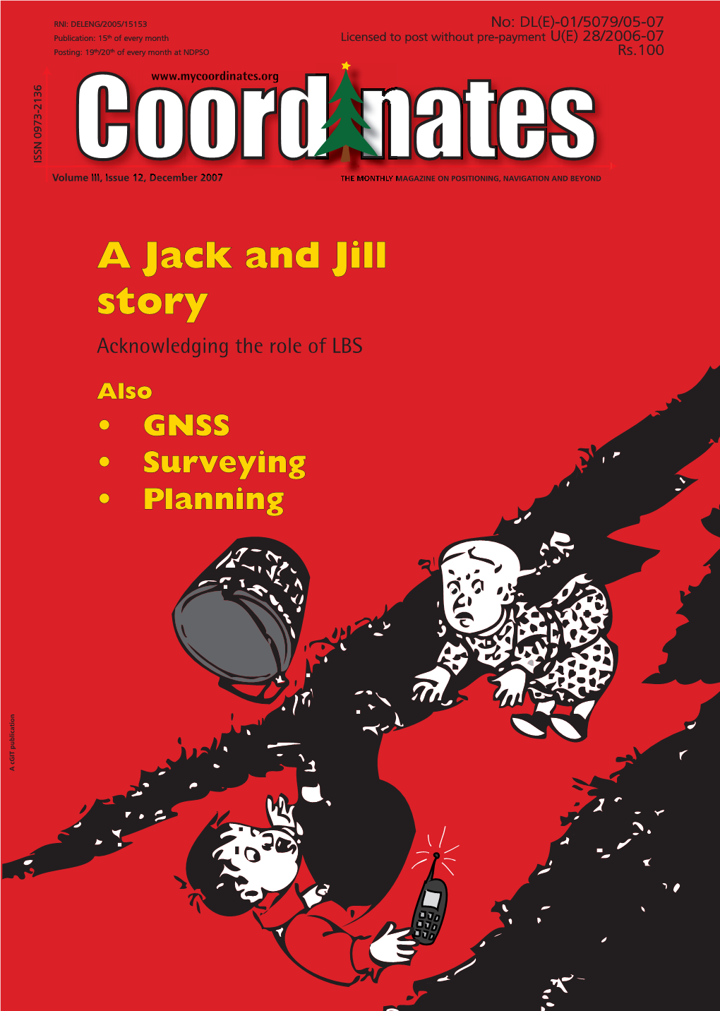 A Jack and Jill Story Acknowledging the Role of LBS