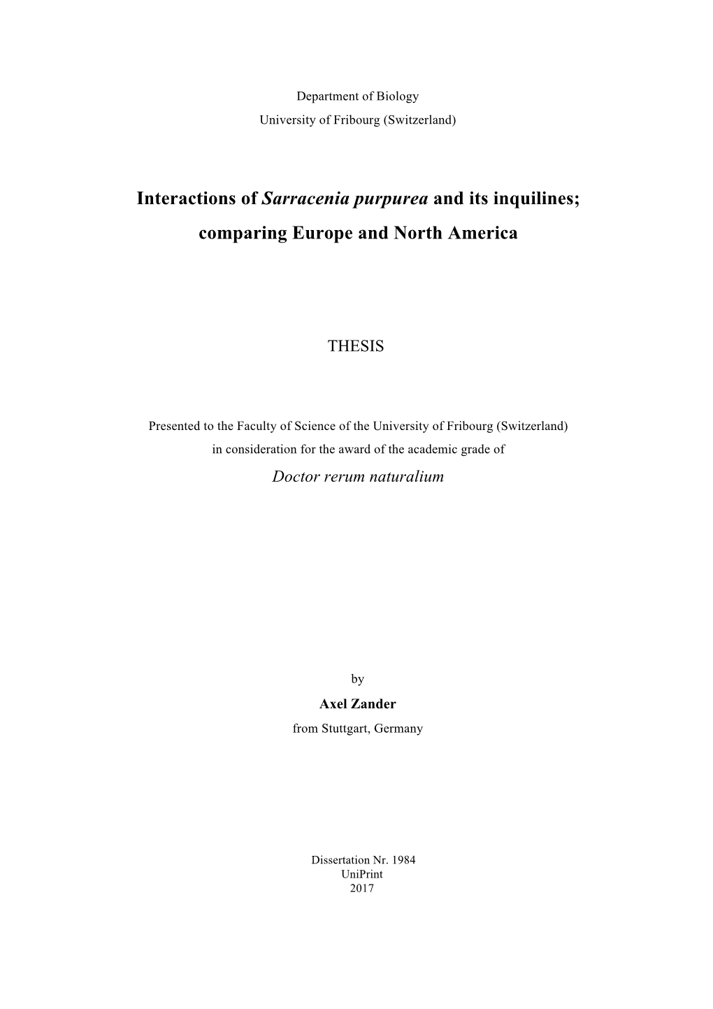 Interactions of Sarracenia Purpurea and Its Inquilines; Comparing Europe and North America