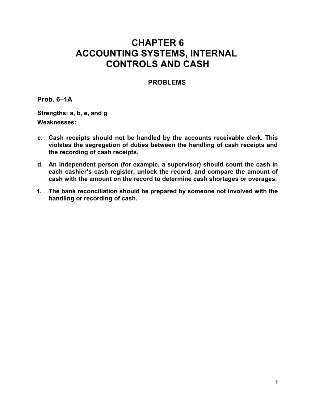 CHAPTER 6ACCOUNTING SYSTEMS, INTERNAL CONTROLS and Cash