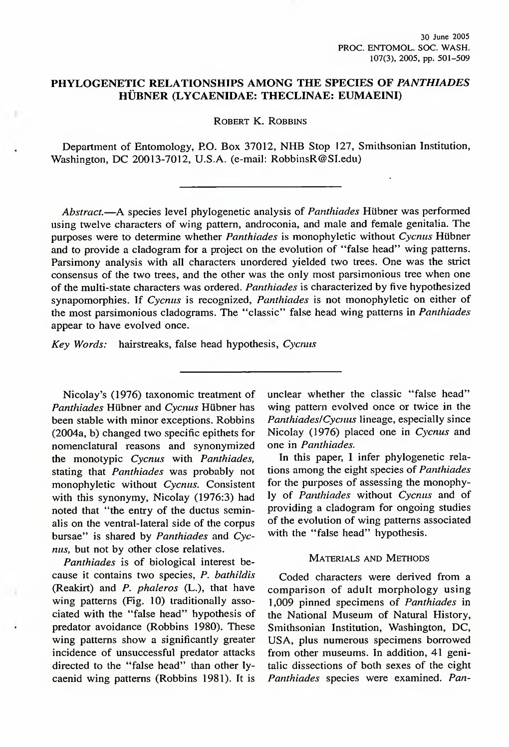 Phylogenetic Relationships Among the Species of Panthiades Hubner (Lycaenidae: Theclinae: Eumaein1)