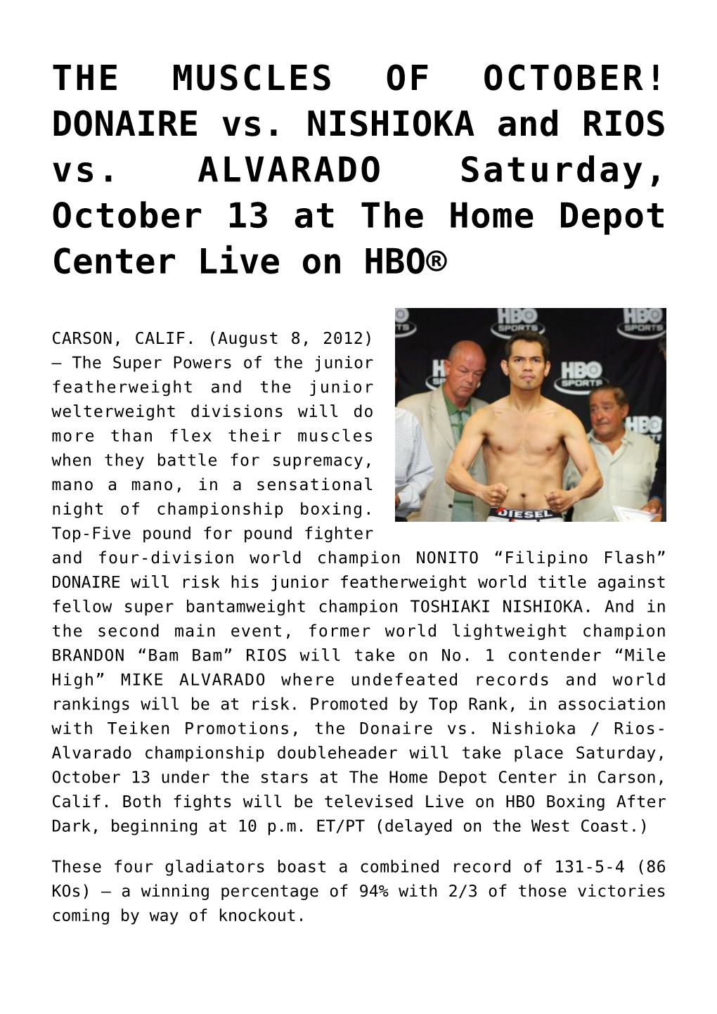 THE MUSCLES of OCTOBER! DONAIRE Vs. NISHIOKA and RIOS Vs