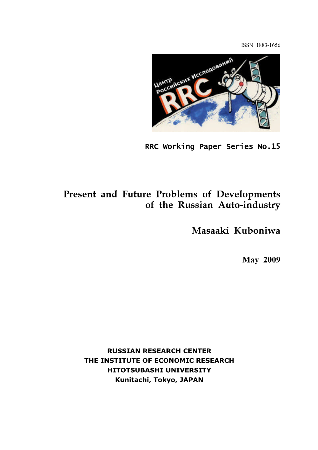 Present and Future Problems of Developments of the Russian Auto-Industry