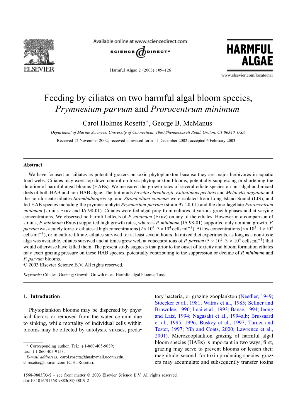 Feeding by Ciliates on Two Harmful Algal Bloom Species, Prymnesium Parvum and Prorocentrum Minimum Carol Holmes Rosetta∗, George B