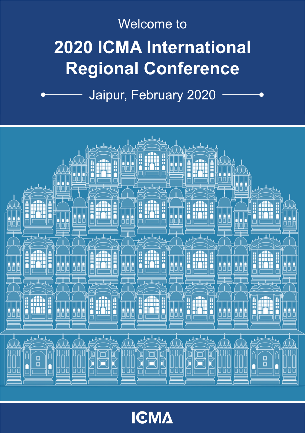 2020 ICMA International Regional Conference Jaipur, February 2020 About Jaipur