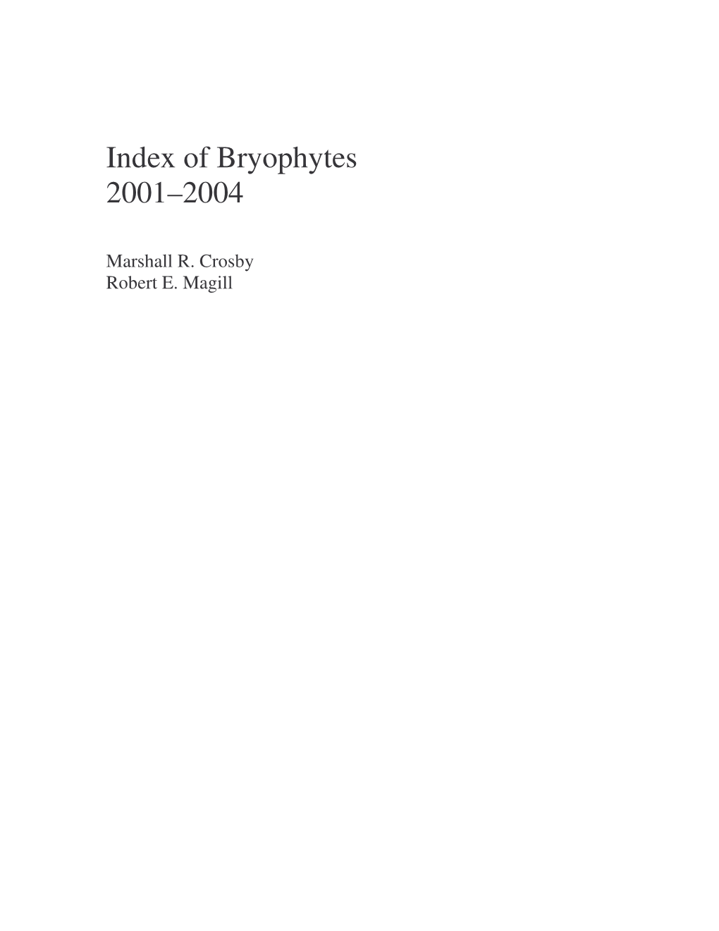 Of Bryophytes 2001–2004