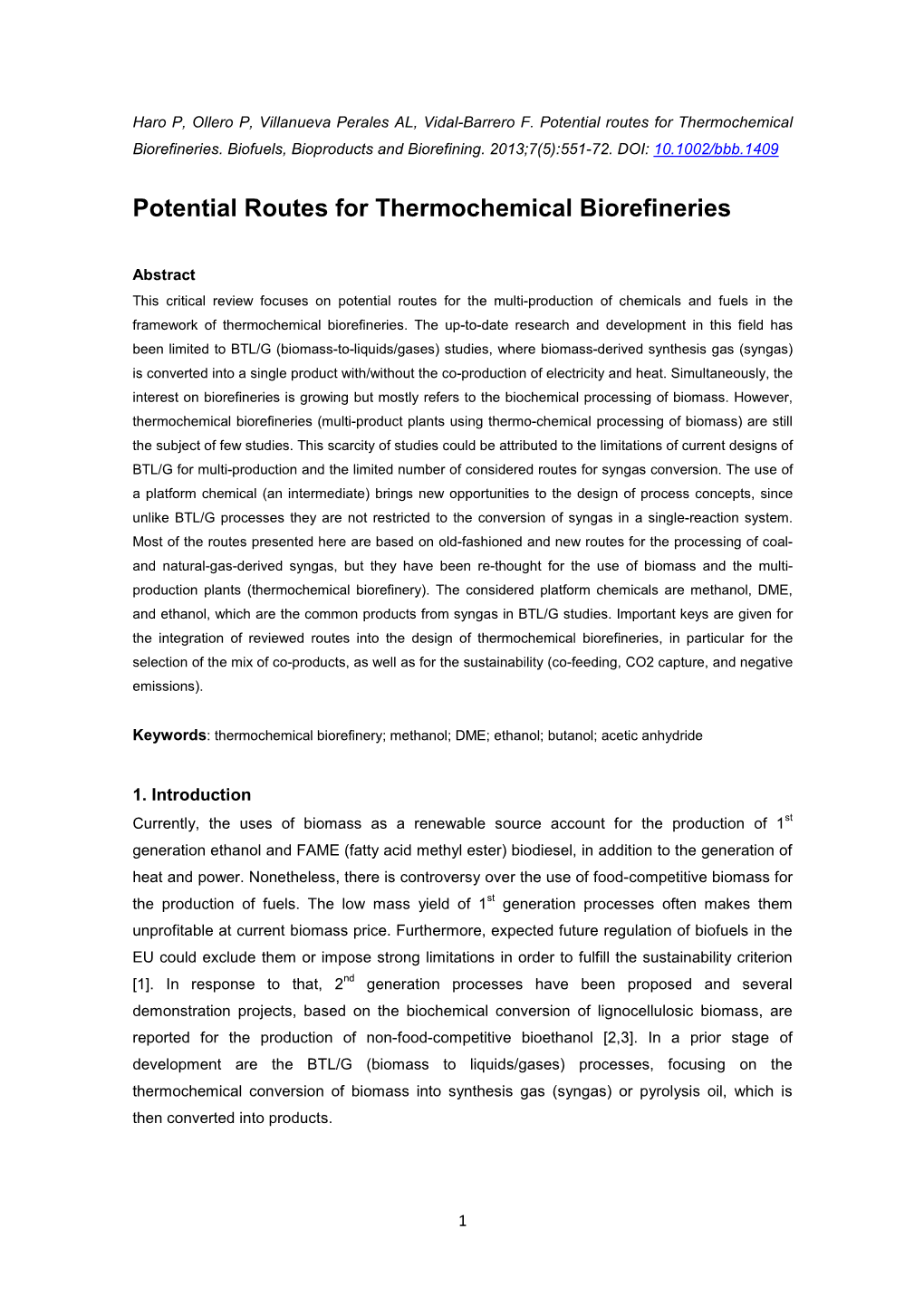 Potential Routes for Thermochemical Biorefineries