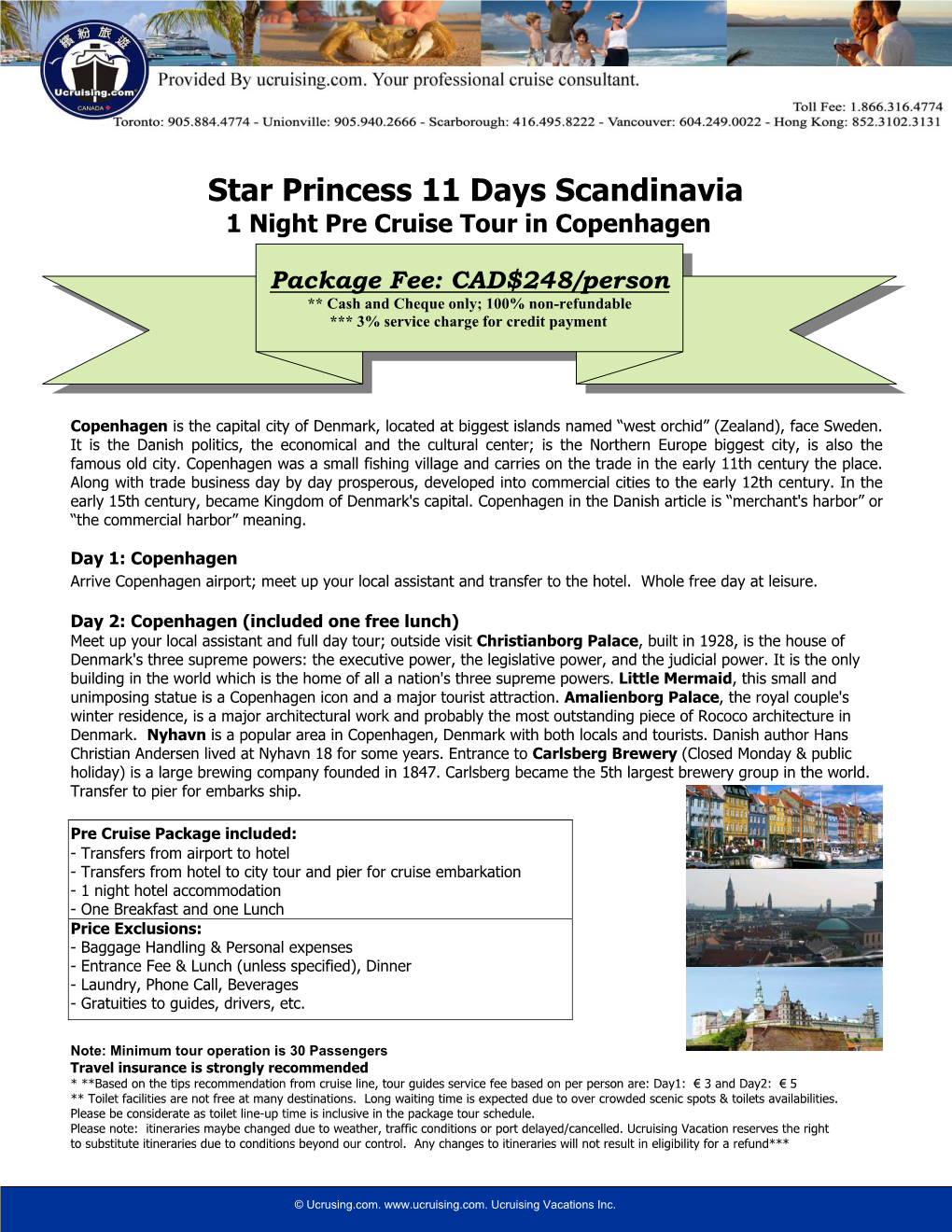 Star Princess 11 Days Scandinavia 1 Night Pre Cruise Tour in Copenhagen