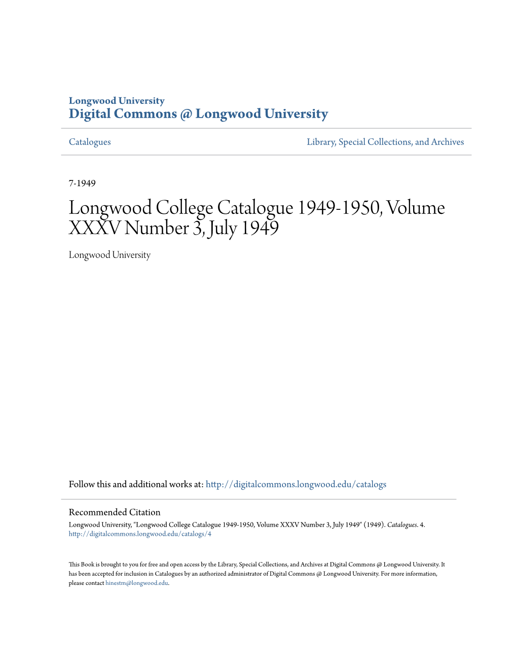 Longwood College Catalogue 1949-1950, Volume XXXV Number 3, July 1949 Longwood University