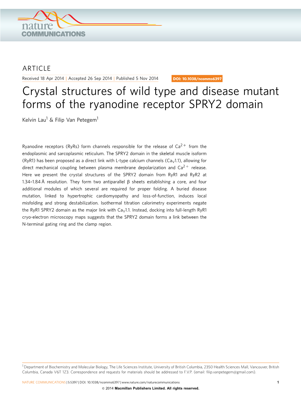 Crystal Structures of Wild Type and Disease Mutant Forms of the Ryanodine Receptor SPRY2 Domain