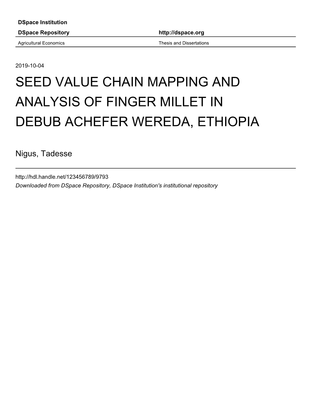 Seed Value Chain Mapping and Analysis of Finger Millet in Debub Achefer Wereda, Ethiopia