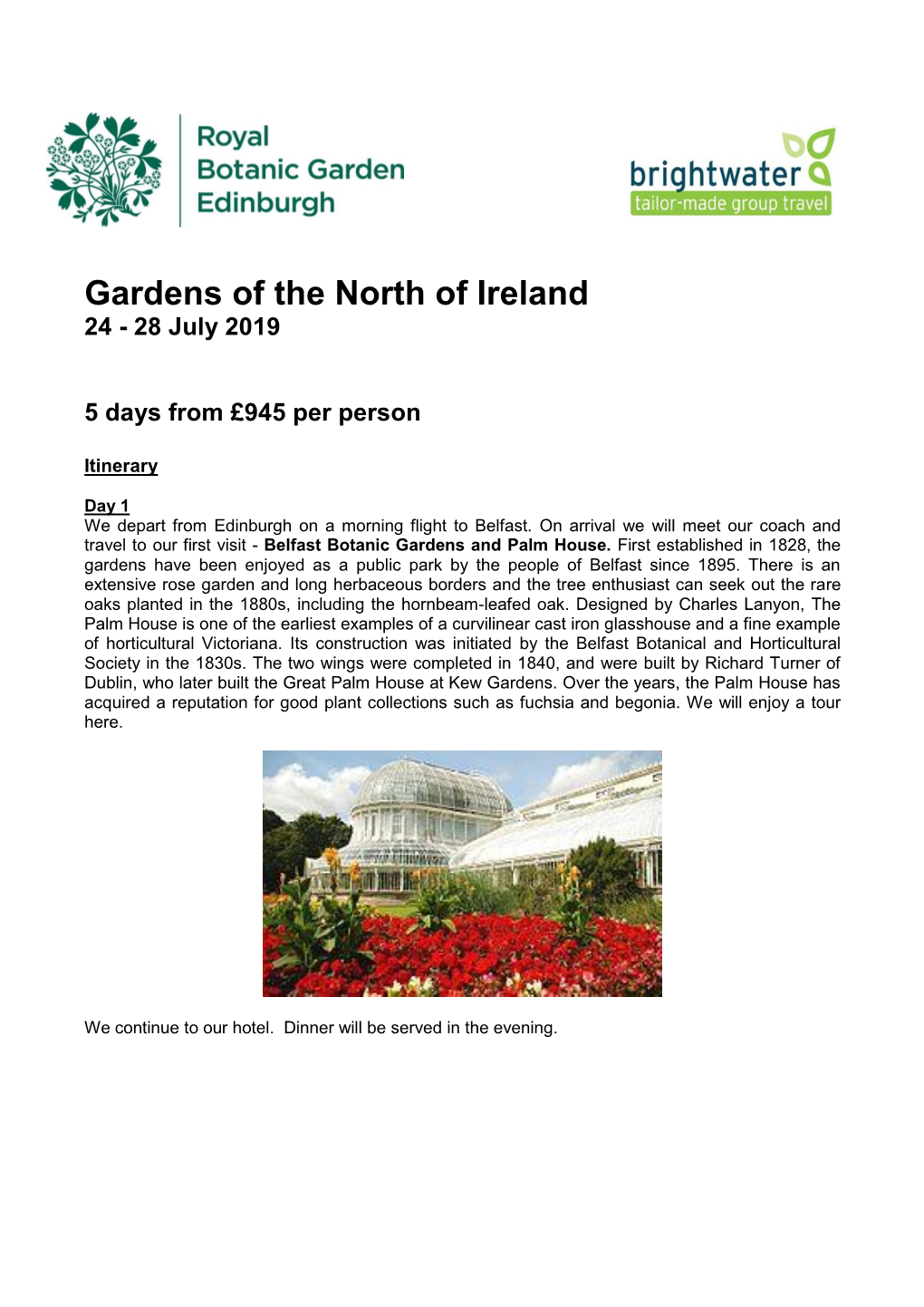 Gardens of the North of Ireland 24 - 28 July 2019