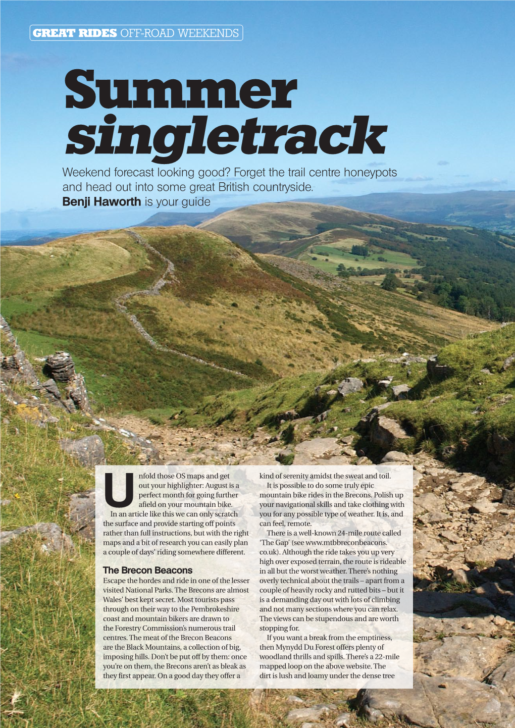 Summer Singletrack Weekend Forecast Looking Good? Forget the Trail Centre Honeypots and Head out Into Some Great British Countryside