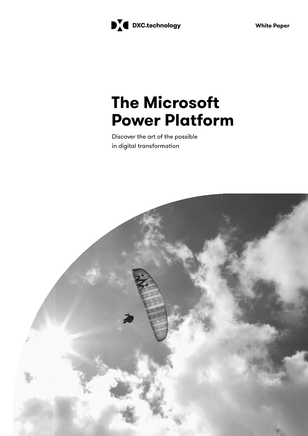 The Microsoft Power Platform Discover the Art of the Possible in Digital Transformation