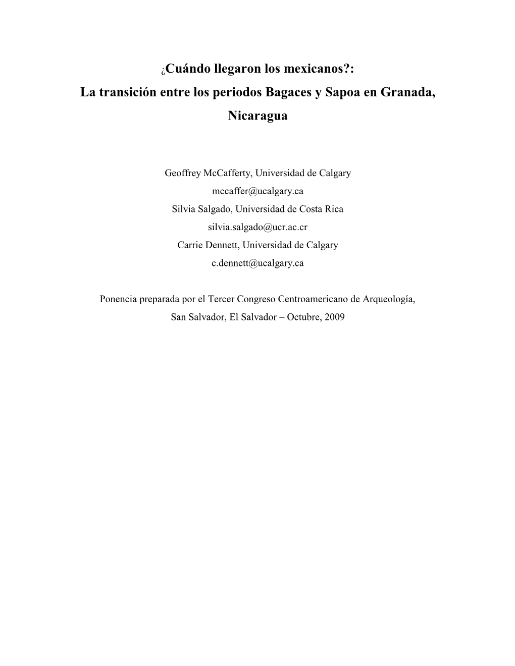 La Transición Entre Los Periodos Bagaces Y Sapoa En Granada, Nicaragua