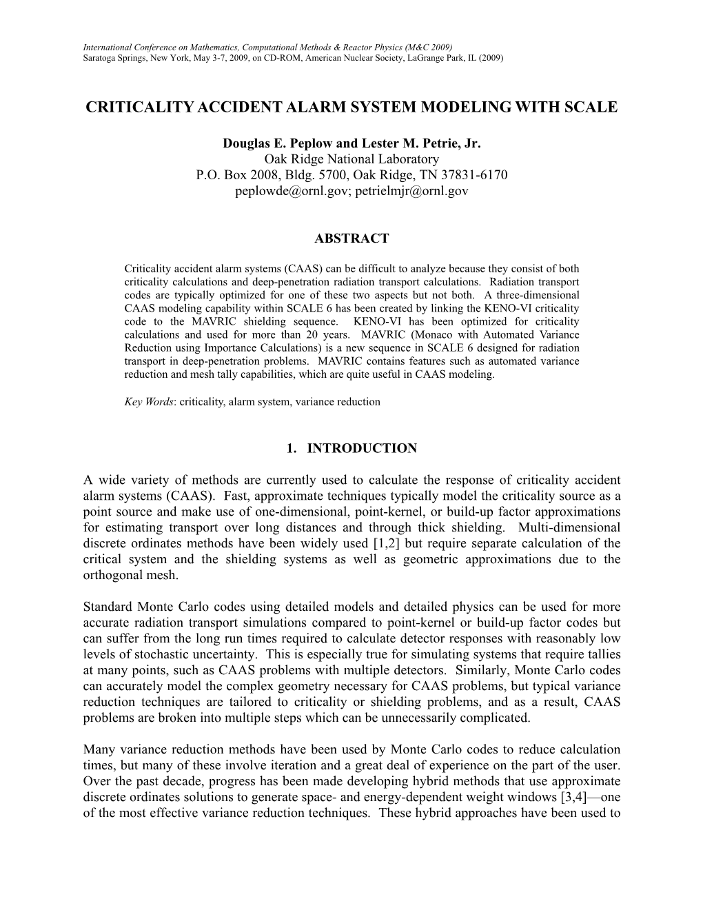 Criticality Accident Alarm System Modeling with Scale