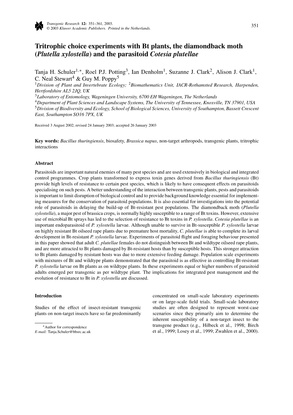 Tritrophic Choice Experiments with Bt Plants, the Diamondback Moth (Plutella Xylostella) and the Parasitoid Cotesia Plutellae