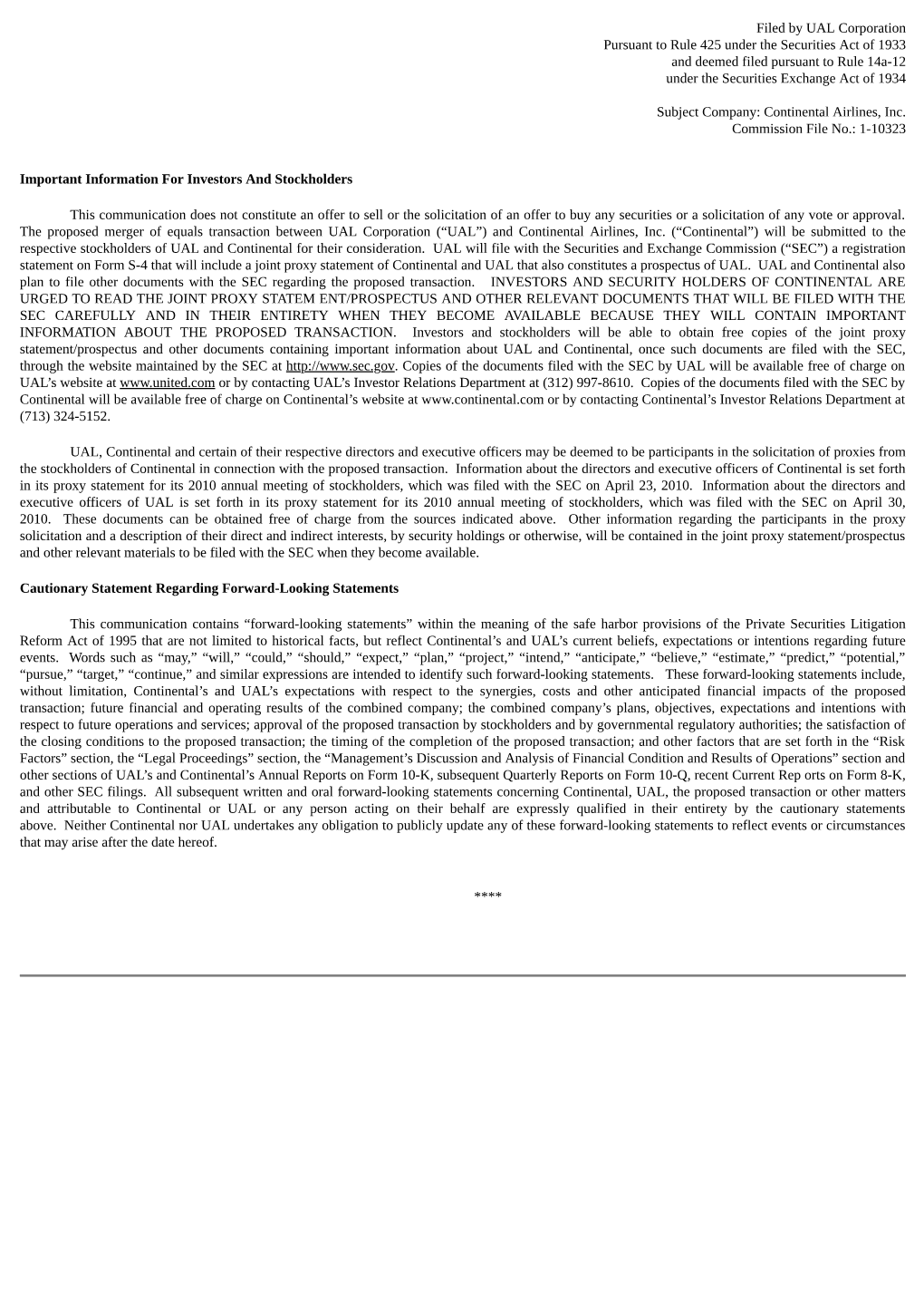 Filed by UAL Corporation Pursuant to Rule 425 Under the Securities Act of 1933 and Deemed Filed Pursuant to Rule 14A-12 Under the Securities Exchange Act of 1934